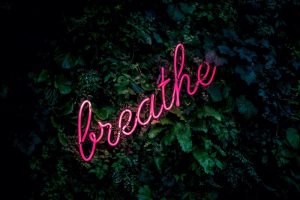 Breathe. Exhale. Repeat.